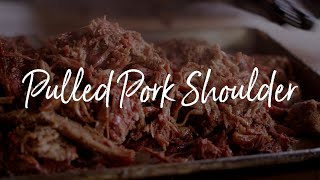 BBQ Pulled Pork Shoulder  How to Make Perfectly Juicy Pulled Pork Every Time [upl. by Eleanora]