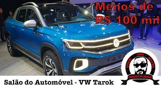 VW Tarok preços estimados e motores da rival da Toro [upl. by Jorge]