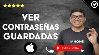 Cómo ver las CONTRASEÑAS GUARDADAS en tu iPhone  🔑​ Ver Todas tus Contraseñas ​🔑 [upl. by Naujud]