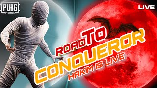 ROAD TO CONQUEROR ❤️Kya 2 Din main hoga  II NEW UPDATE 34 II HAKIM IS LIVE II PUBG MOBILE [upl. by Yecad373]