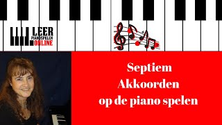 Septiem akkoorden op de piano leren spelen [upl. by Ybot]