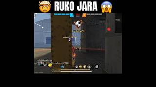 Ruko jara 😱 op 1 tap trending shorts freefire viralvideo youtubeshorts totalgaming vairal [upl. by Alie]