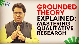 Grounded Theory Explained Mastering Qualitative Research [upl. by Yrtnej]