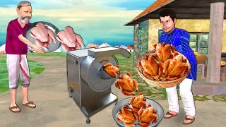 Magical Chicken Machine Full Tandoori Chicken Roast Recipe Street Food Hindi Kahani New Comedy Video [upl. by Orimisac]