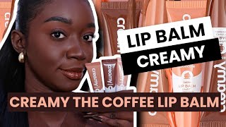 TESTEI OS LIP BALM DA CREAMY  Creamy The Coffee Lip Balm  FRANCINE MONTEIRO [upl. by Edette]