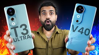 vivo T3 Ultra Vs vivo v40  DONT BUY WRONG Vivo Phone Under 30K [upl. by Macintyre950]