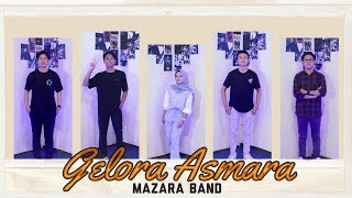 COVERSONG  GELORA ASMARA  MAZARA BAND  MAZARA ART  SMKN 1 CIJULANG [upl. by Aihsele407]