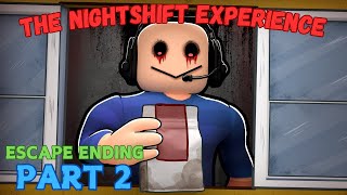 I Survived a HORROR Nightshift  Part 2 [upl. by Gnoy]