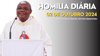 HOMILIA DIÁRIA  Santos Anjos da Guarda Memória  Quartafeira [upl. by Lemraj]