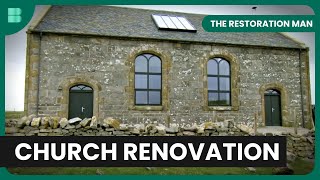 Scottish Church Restoration Journey  The Restoration Man  S02 EP13  Home Renovation [upl. by Malilliw]