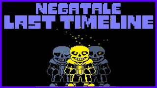 NegaTale LastTimeline  UNDERTALE Fangame  Demo [upl. by Urd]