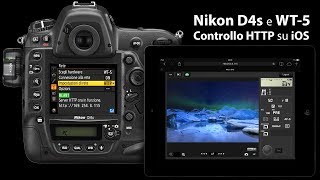 Guida di configurazione Nikon D4s e WT5 per controllo remoto [upl. by Justinn]