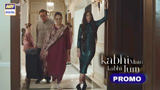 Kabhi Main Kabhi Tum Promo 16  Kabhi Main Kabhi Tum Teaser 16  Kabhi Main Kabhi Tum Episode 16 [upl. by Ayortal]