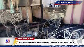 RETIRADONG GURO NA NAGBIRTHDAY NASUNOG ANG BAHAY PATAY [upl. by Ogirdor]