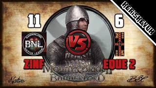 Zinfandel vs Eque 2 BNL Official  Mount and Blade 2 Bannerlord Div C [upl. by Ociredef571]