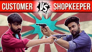 Customer vs Shopkeeper  WTF  WHAT THE FUKREY [upl. by Debera]