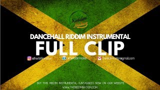 2017 Dancehall Riddim  Full Clip Instrumental Vybz Kartel Mavado Popcaan Aidonia Type Beat [upl. by Dannie]