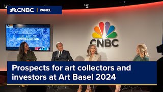 Industry experts discuss the prospects for art collectors and investors at Art Basel 2024 [upl. by Hagan]