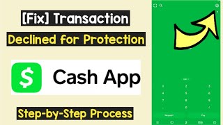 Fix Cash App Declined for Protection  Cash App Failed Transaction Declined Issue Solved VPN [upl. by Nikkie70]