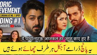 Pakistani Top 5 Dramas Famous in World Now a Days 2023 [upl. by Onitnevuj213]