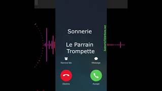 Sonnerie Le Parrain Trompette mp3  Sonnerie portable gratuite [upl. by Carothers]