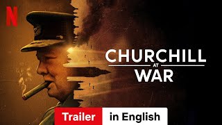 Churchill at War Season 1  Trailer in English  Netflix [upl. by Ppilihp]