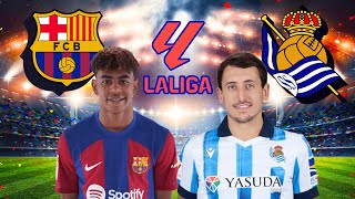 BARCELONA vs REAL SOCIEDAD  Jornada 35  LaLiga Española EA Sports  Pronóstico en FC 24 [upl. by Enyawad203]