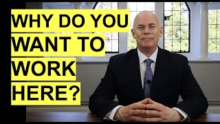 quotWhy Do You Want To Work Herequot Interview Question and TOPSCORING BEST Answers [upl. by Alessandra]