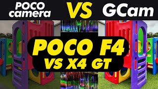 Poco F4 Camera Test Poco X4 GT vs Poco F4 GCam Review [upl. by Tecil]