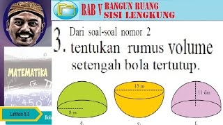 volume setengah bola  bangun ruang sisi lengkung bse matematika smp kelas 9 k13 lat 53 no03def [upl. by Brenk]