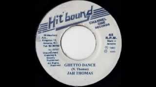 JAH THOMAS  Ghetto dance Hitbound [upl. by Morly]