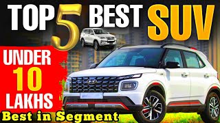 Top 5 SUV Under 10 Lakh in India 2024 ll Best SUV Under 10 Lakh in India [upl. by Manuel]