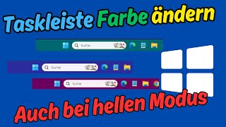 Farbe der Taskleiste in Windows 11 ändern  Auch im hellen Modus WindowsPower [upl. by Meras]