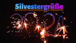 Silvestergrüße 2024  Neujahrsgrüße  Ich wünsche dir ein Frohes neues Jahr 2024 Grüße zu Silvester [upl. by Yentrok]