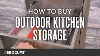 How to Buy Outdoor Kitchen Storage  BBQGuys [upl. by Kathie]