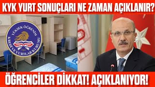 2024 KYK YURT SONUÇLARI AÇIKLANACAK DİKKAT Ne zaman açıklanacak İşte açıklanma tarihi [upl. by Araid775]