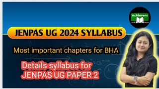 JENPAS UG2024DETAILS SYLLABUS DISCUSSION PAPER 2BHA JENPAS UG2024SYLLABUSJENPAS UG2024 PREPARATION [upl. by Waki]