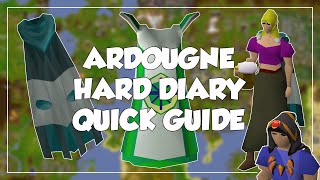 Ardougne Hard Diary Quick Guide  Old School RunescapeOSRS [upl. by Dacey]