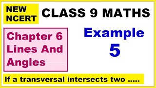 Class 9 Maths  Chapter 6  Example 5  Lines And Angles  NEW NCERT  Ranveer Maths 9 [upl. by Mundy]