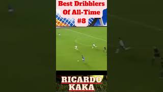 Best Dribblers Of All Time NO8 Ricardo Kaka football soccer shorts [upl. by Sansbury]