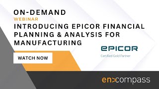 Introducing Epicor Financial Planning and Analysis for Manufacturing [upl. by Anairuy921]