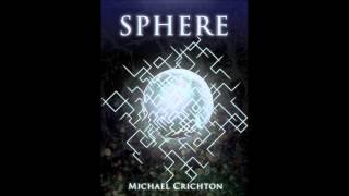 Sphere Audiobook Part 15 [upl. by Elburt870]