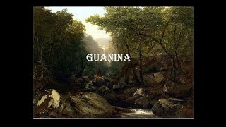 Guanina [upl. by Erehc]