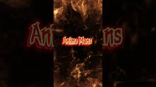 Anime Mans edit anime mans anime narutoshippuden jujutsukaisen shorts [upl. by Adeehsar]