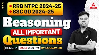 NTPC SSC GD 2024  Reasoning Class  Important Questions By Sourav Sir Part 1 [upl. by Snave340]