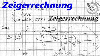 Zeigerrechnung  Komplexe Wechselstromrechnung 24  Zeigerdiagramm für ohmsche Netzlast [upl. by Ellswerth]