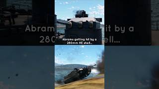 Abrams vs 280mm HE shell😵 warthunder tank [upl. by Hameean]