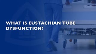 Eustachian Tube Dysfunction  FAQ [upl. by Kowalski]