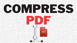 How to Compress PDF File Size Without Losing Quality How to Reduce PDF File Size [upl. by Htezil802]