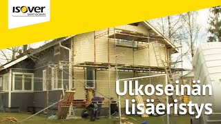 ISOVER Ulkoseinän lisäeristys [upl. by Koziarz]